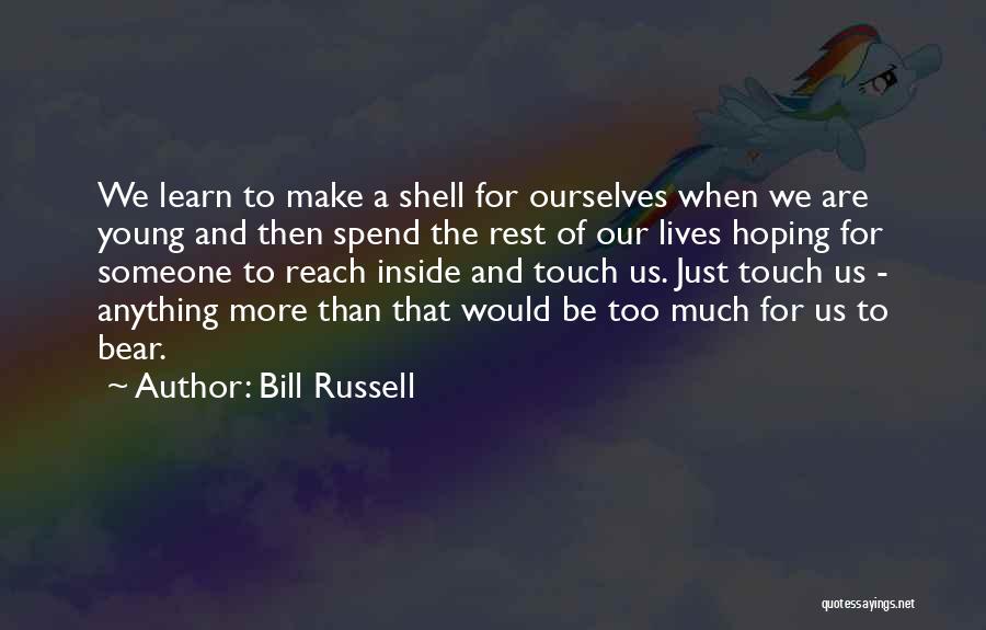 Basketball And Life Quotes By Bill Russell