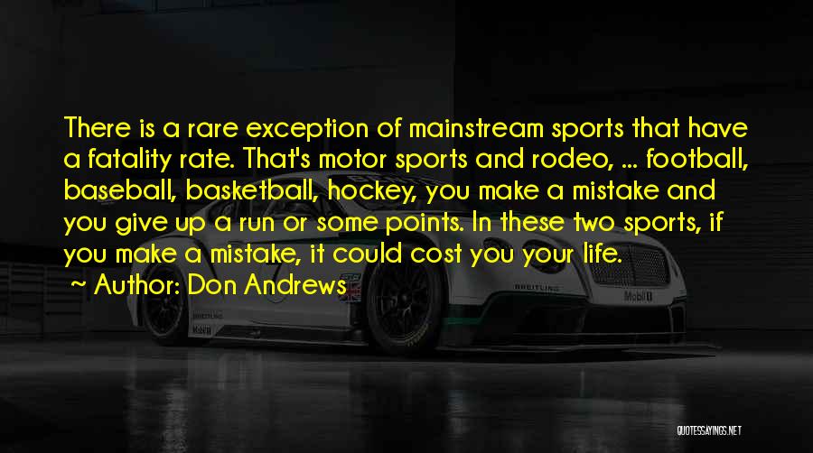 Basketball And Life Quotes By Don Andrews