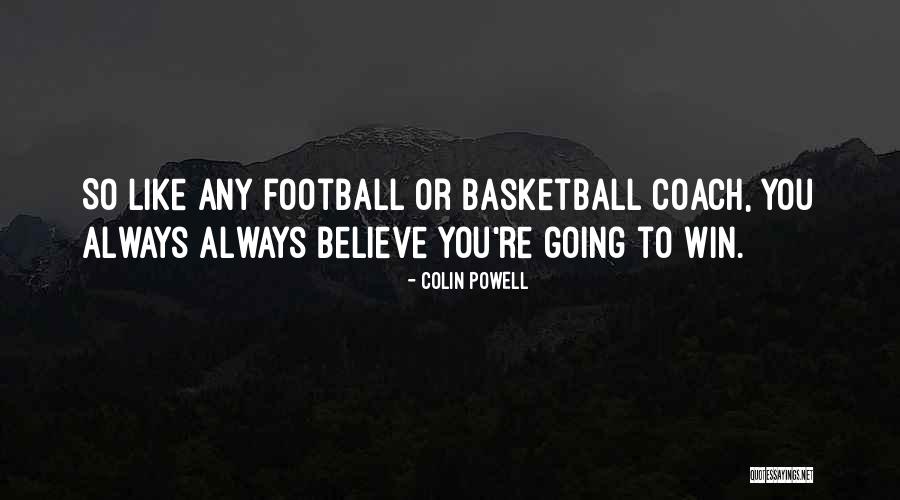 Basketball Coach Quotes By Colin Powell Basketball Coach Quotes By Colin Powell