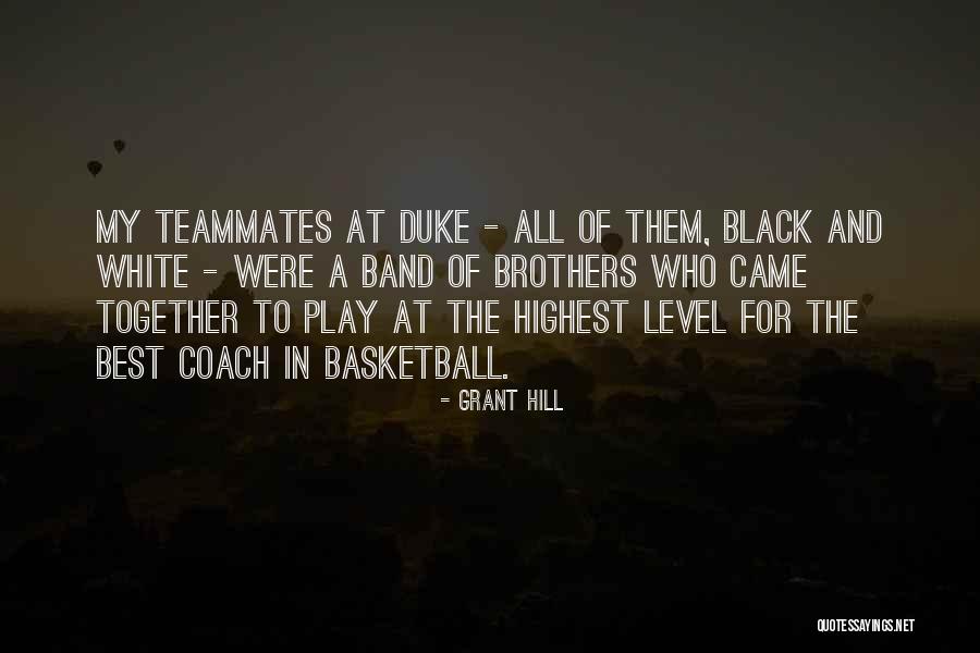 Basketball Coach Quotes By Grant Hill Basketball Coach Quotes By Grant Hill