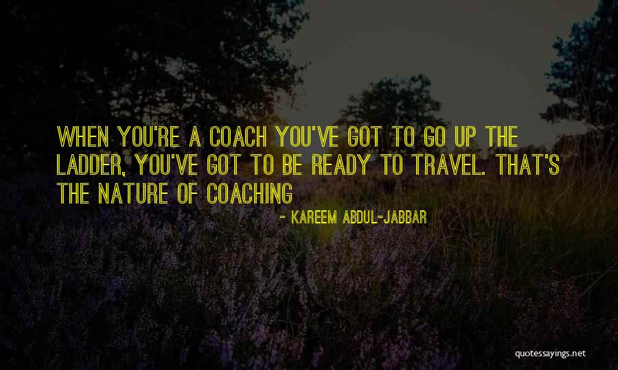 Basketball Coach Quotes By Kareem Abdul-Jabbar Basketball Coach Quotes By Kareem Abdul-Jabbar