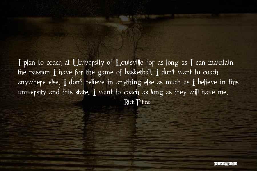 Basketball Coach Quotes By Rick Pitino Basketball Coach Quotes By Rick Pitino