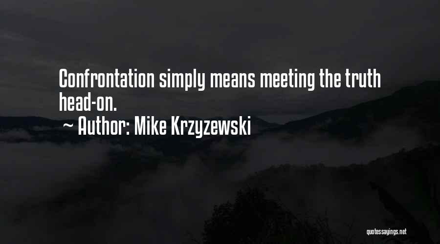 Basketball Coaches Quotes By Mike Krzyzewski