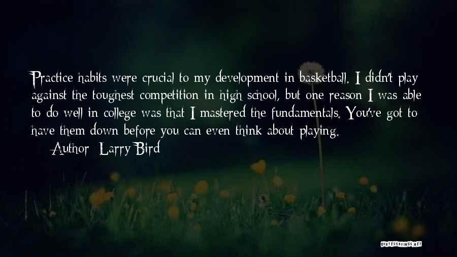 Basketball Competition Quotes By Larry Bird