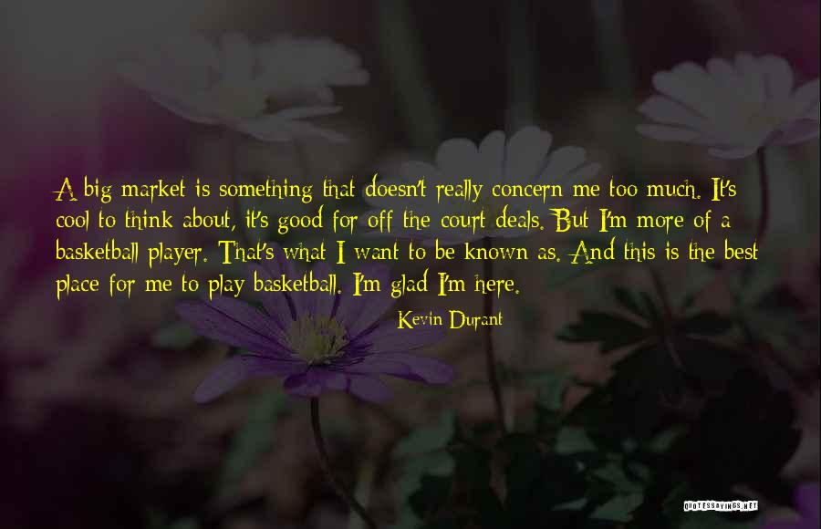 Basketball Court Quotes By Kevin Durant Basketball Court Quotes By Kevin Durant