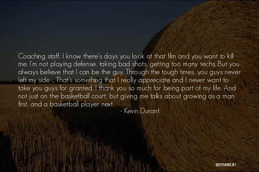 Basketball Court Quotes By Kevin Durant