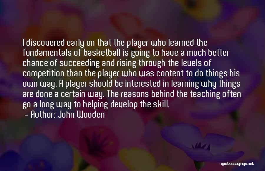 Basketball Fundamentals Quotes By John Wooden