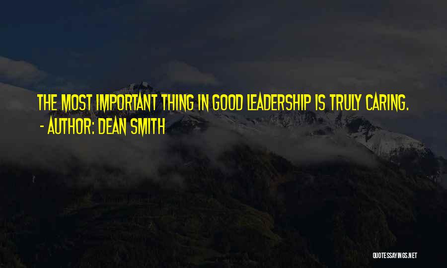 Basketball Leadership Quotes By Dean Smith