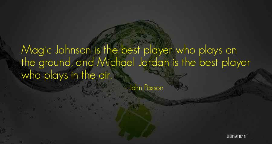 Basketball Michael Jordan Quotes By John Paxson Basketball Michael Jordan Quotes By John Paxson