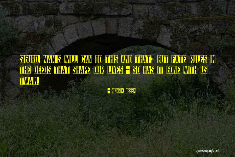 Basketball Organizations Quotes By Henrik Ibsen Basketball Organizations Quotes By Henrik Ibsen