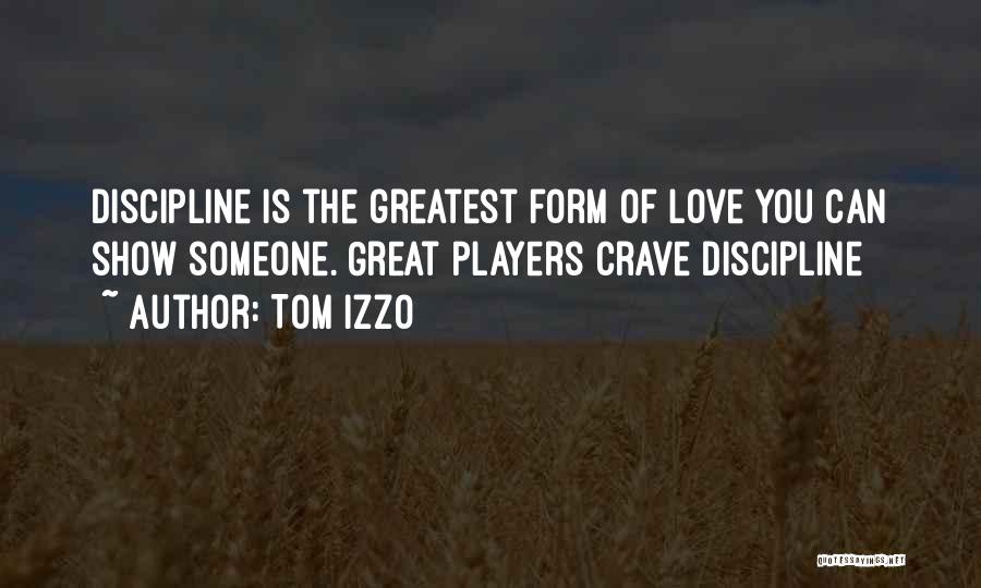 Basketball Player Love Quotes By Tom Izzo