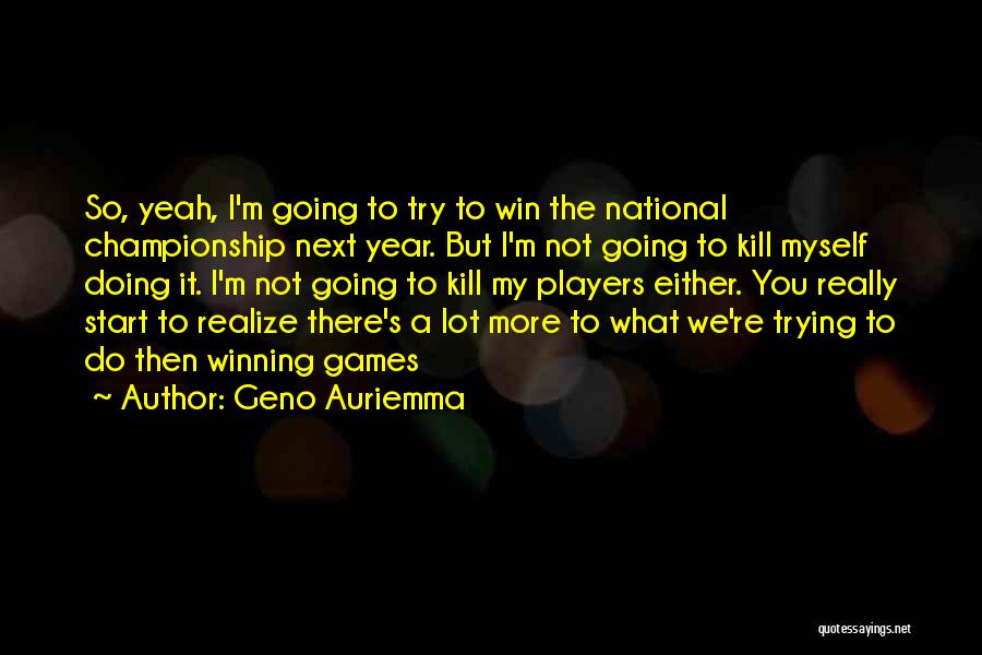 Basketball Player Quotes By Geno Auriemma