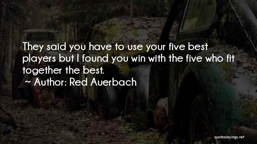 Basketball Player Quotes By Red Auerbach