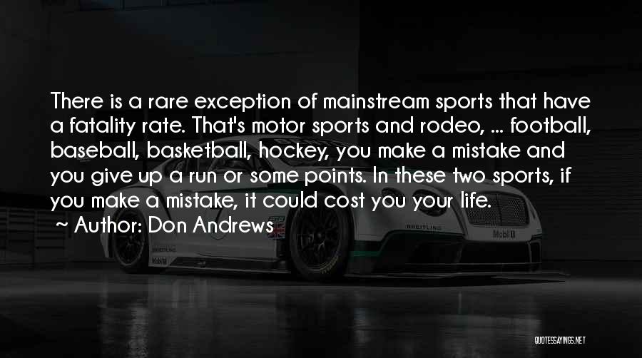 Basketball Points Quotes By Don Andrews