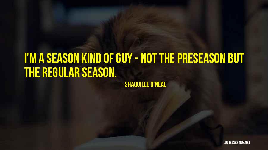 Basketball Season Quotes By Shaquille O'Neal Basketball Season Quotes By Shaquille O'Neal