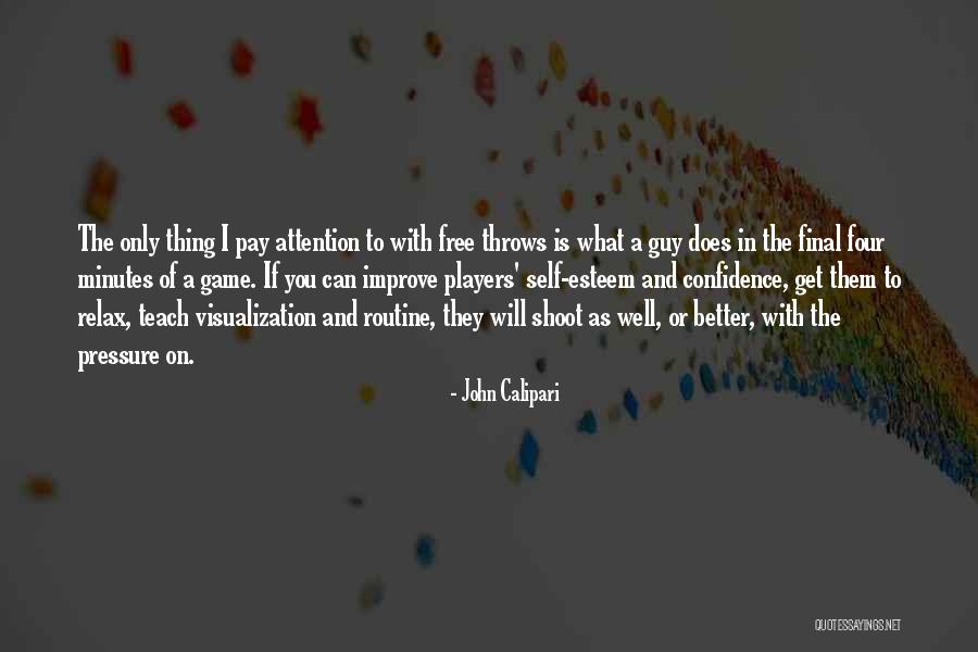 Basketball Shoot Quotes By John Calipari Basketball Shoot Quotes By John Calipari