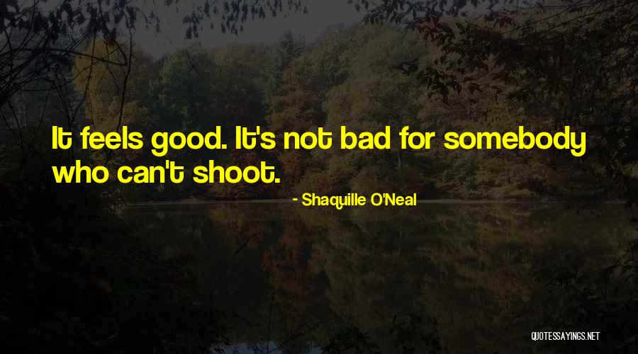 Basketball Shoot Quotes By Shaquille O'Neal