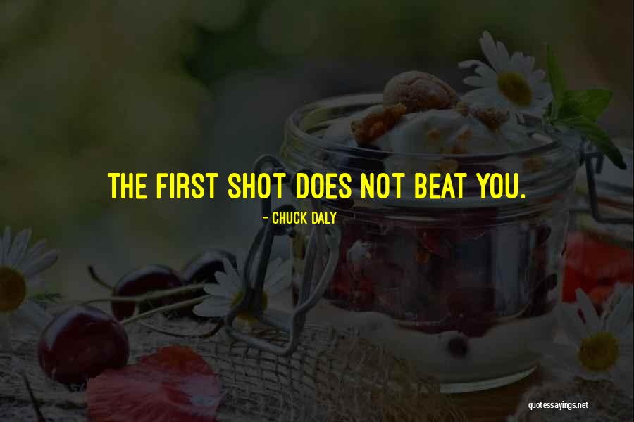 Basketball Shot Quotes By Chuck Daly Basketball Shot Quotes By Chuck Daly