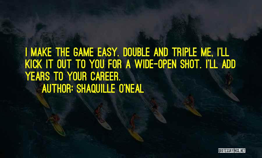 Basketball Shot Quotes By Shaquille O'Neal