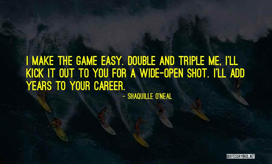 Basketball Shot Quotes By Shaquille O'Neal