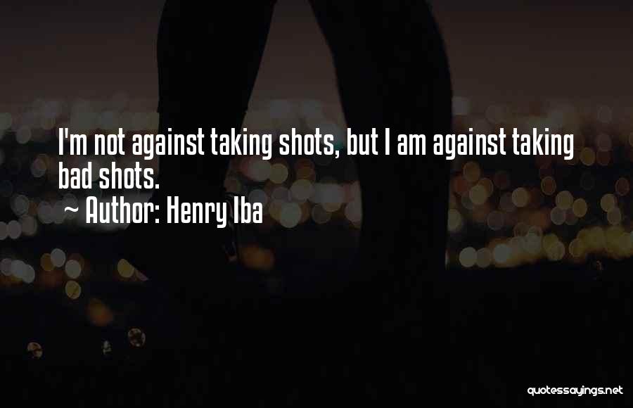 Basketball Shots Quotes By Henry Iba