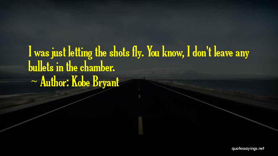 Basketball Shots Quotes By Kobe Bryant