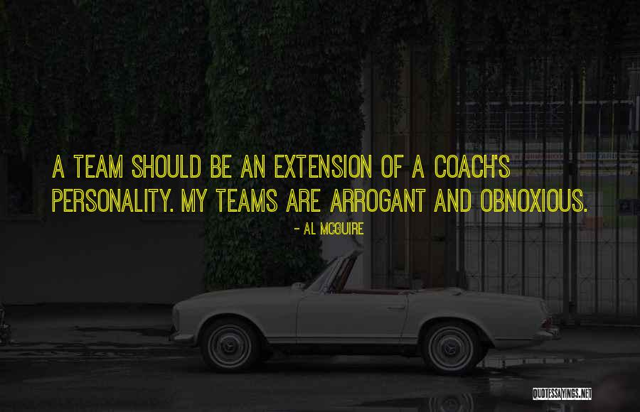 Basketball Teams Quotes By Al McGuire Basketball Teams Quotes By Al McGuire
