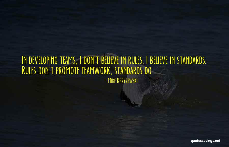 Basketball Teams Quotes By Mike Krzyzewski Basketball Teams Quotes By Mike Krzyzewski