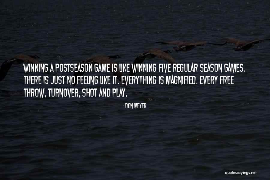 Basketball Turnover Quotes By Don Meyer