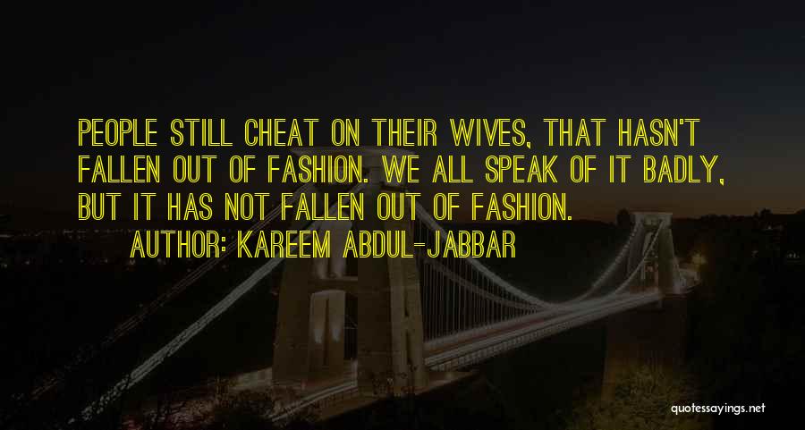 Basketball Wives Quotes By Kareem Abdul-Jabbar