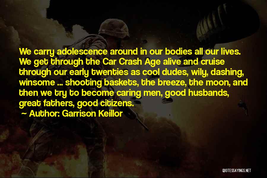 Baskets Quotes By Garrison Keillor