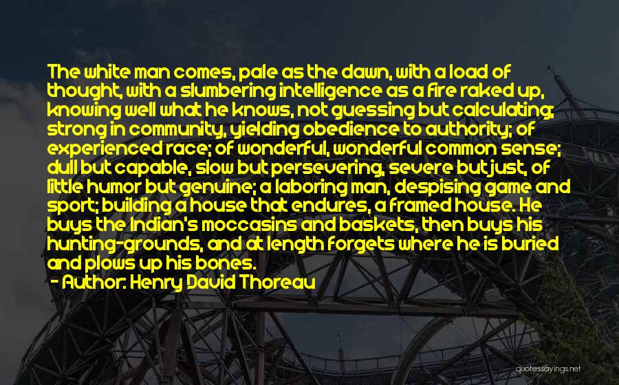 Baskets Quotes By Henry David Thoreau