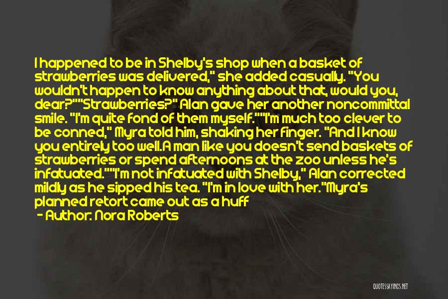 Baskets Quotes By Nora Roberts