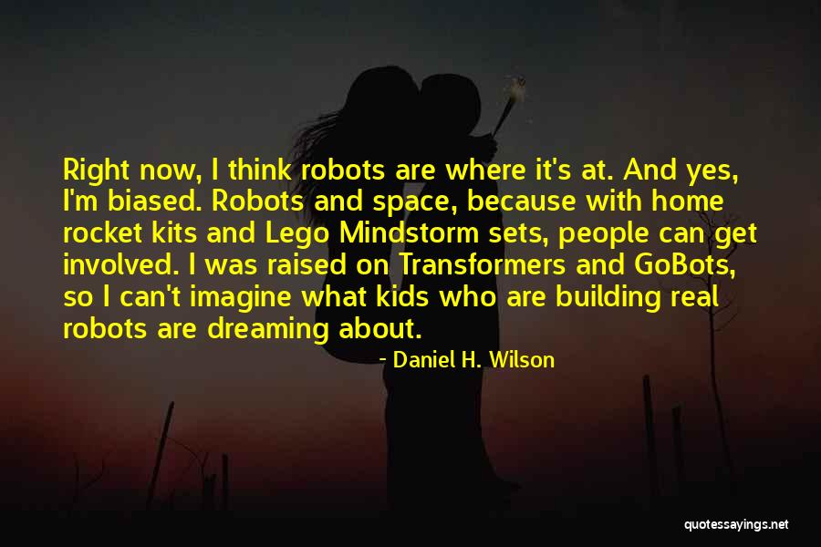 Baskette Molly Quotes By Daniel H. Wilson Baskette Molly Quotes By Daniel H. Wilson