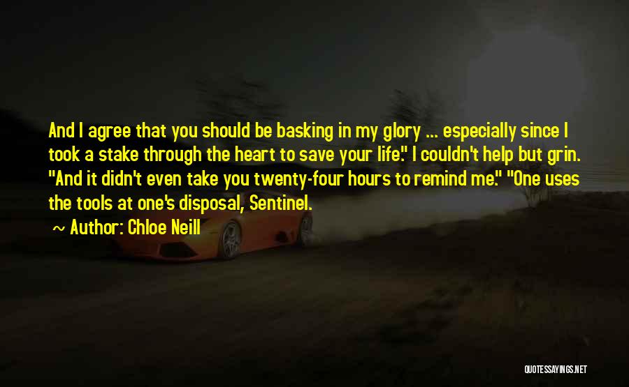 Basking Quotes By Chloe Neill