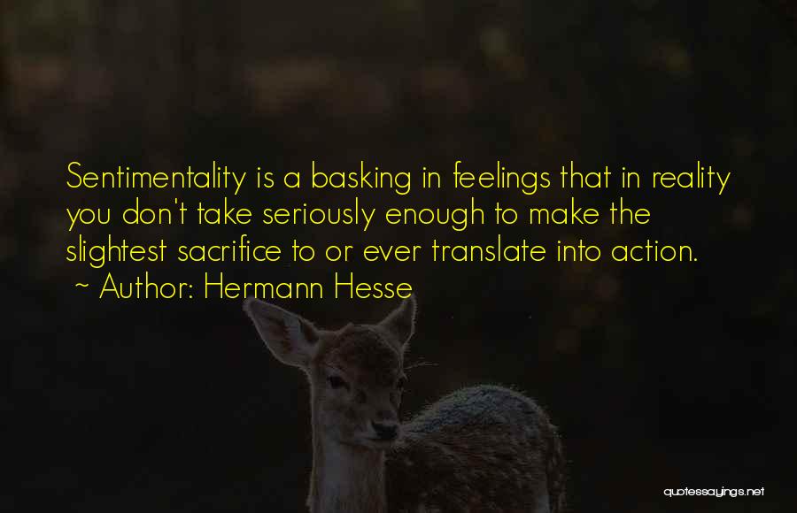 Basking Quotes By Hermann Hesse