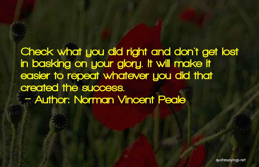 Basking Quotes By Norman Vincent Peale