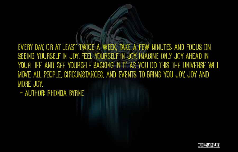 Basking Quotes By Rhonda Byrne