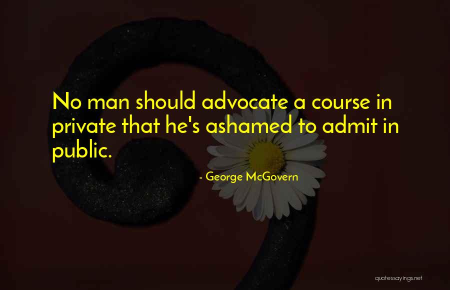 Baslangi Filmi Quotes By George McGovern Baslangi Filmi Quotes By George McGovern