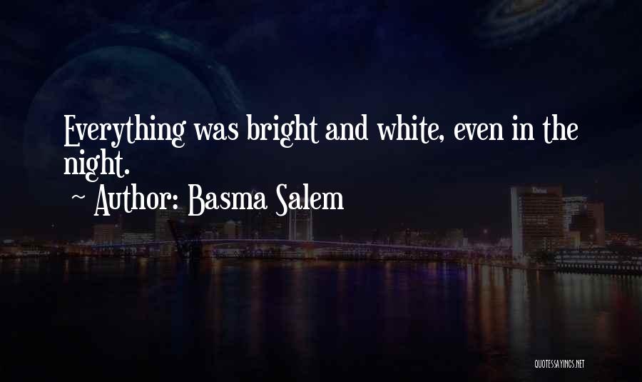 Basma Salem Quotes 2044013