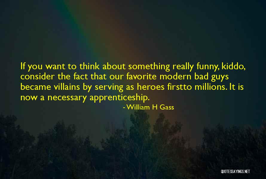 Basman Frame Quotes By William H Gass Basman Frame Quotes By William H Gass
