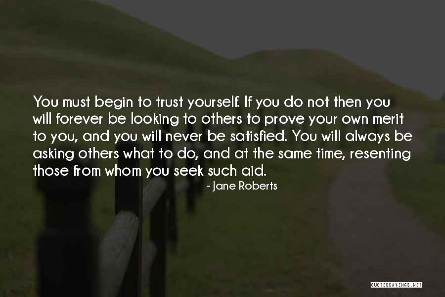 Basquez Homes Quotes By Jane Roberts Basquez Homes Quotes By Jane Roberts