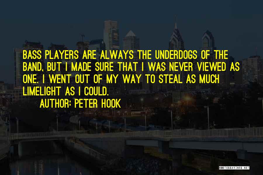 Bass Players Quotes By Peter Hook