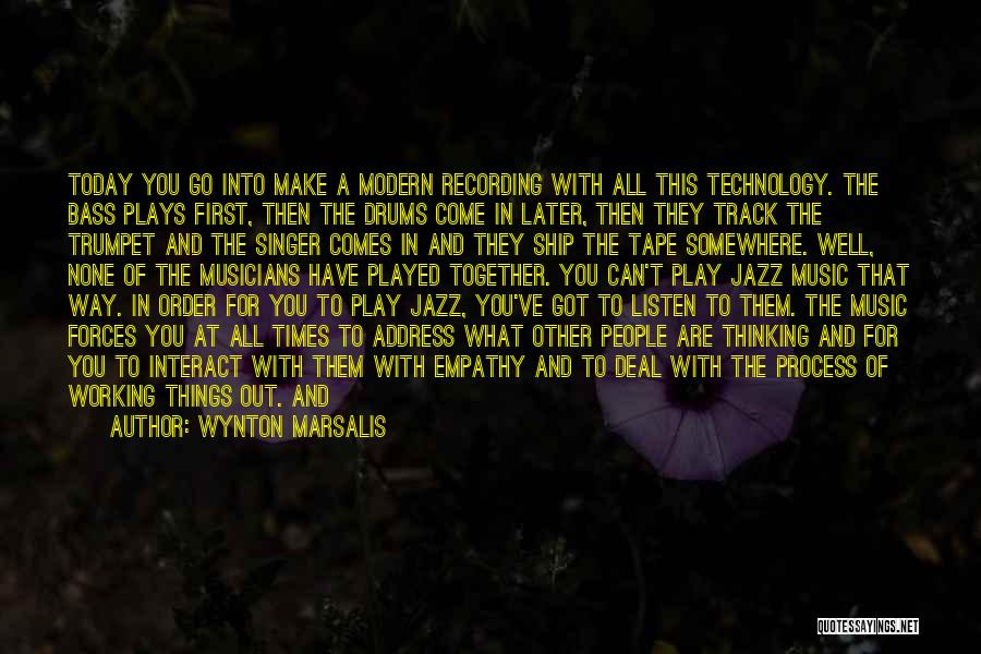 Bass Quotes By Wynton Marsalis