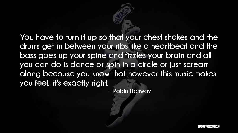 Bass You Feel Quotes By Robin Benway Bass You Feel Quotes By Robin Benway
