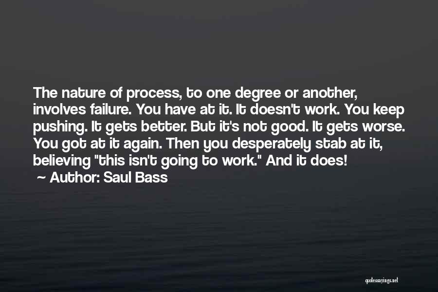 Bass You Quotes By Saul Bass