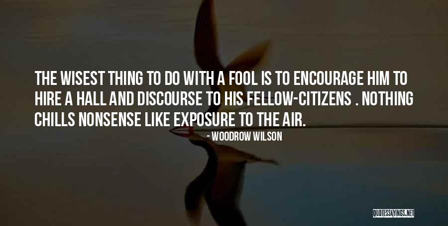 Bassaly Development Quotes By Woodrow Wilson Bassaly Development Quotes By Woodrow Wilson