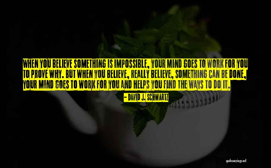 Bassem Elhassan Quotes By David J. Schwartz Bassem Elhassan Quotes By David J. Schwartz