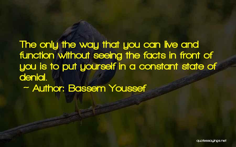 Bassem Youssef Quotes 1824357