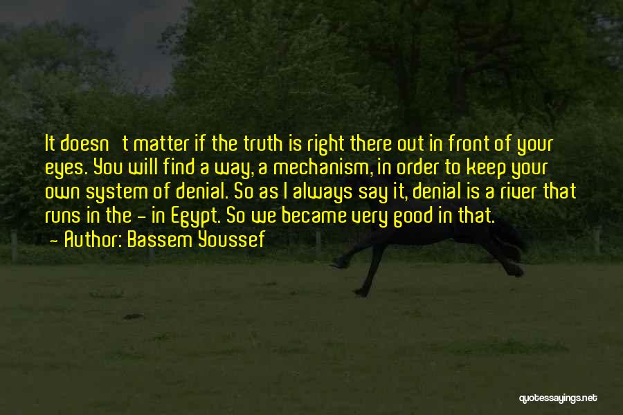 Bassem Youssef Quotes 1869179